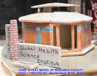 Cone 10 Clay Model of the proposed GLOBAL HEALTH SCIENCE INSTITUTE facility.